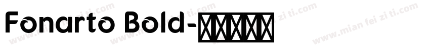 Fonarto Bold字体转换